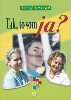 Tak, to som ja? 