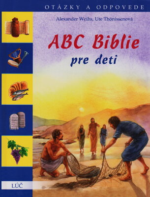 ABC Biblie pre deti /otázky a odpovede /