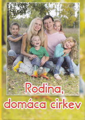 Rodina, domáca cirkev 