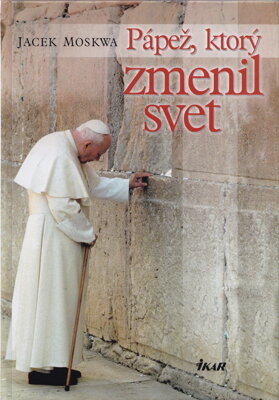 Pápež, ktorý zmenil svet  