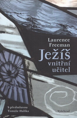Ježíš, vnitřní učitel   