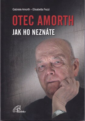 Otec Amorth, jak ho neznáte