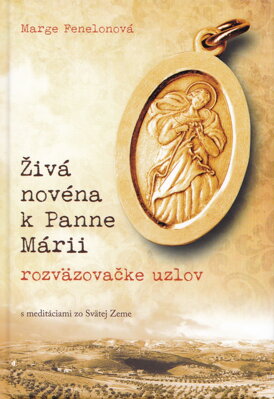 Živá novéna k Panne Márii, rozväzovačke uzlov   