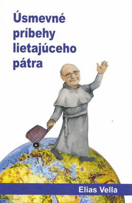 Úsmevné príbehy lietajúceho pátra  