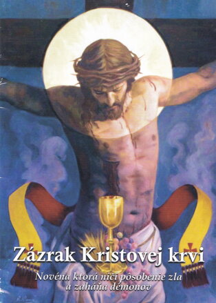 Zázrak Kristovej krvi