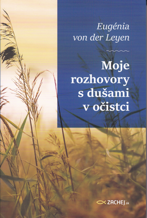 Moje rozhovory s dušami v očistci
