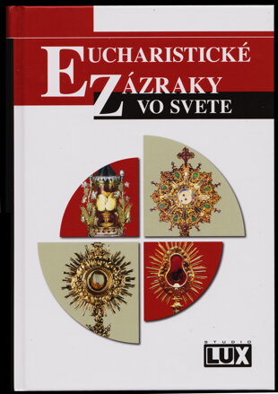Eucharistické zázraky vo svete
