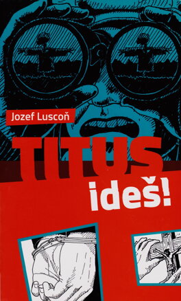 Titus, ideš!