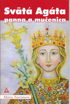 Svätá Agáta panna a mučenica