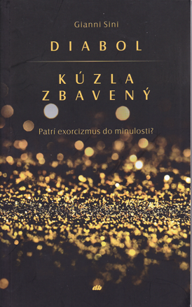 Diabol kúzla zbavený