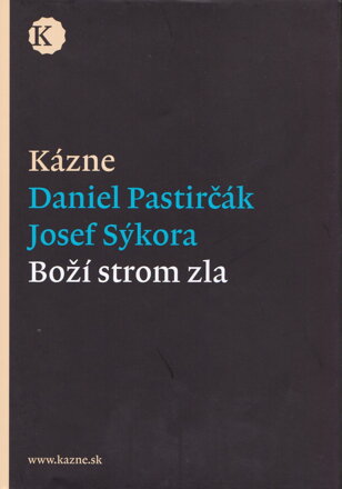 Kázne: Boží strom zla 