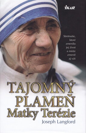Tajomný plameň Matky Terézie  