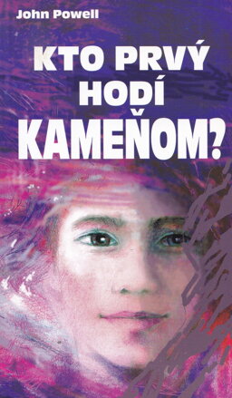 Kto prvý hodí kameňom? 