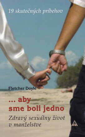 ...aby sme boli jedno 