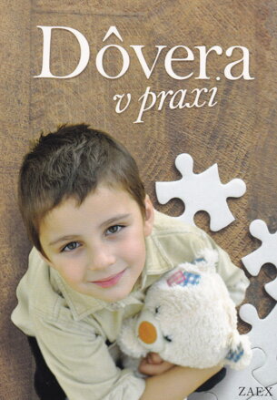 Dôvera v praxi 