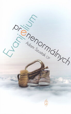 Evanjelium pre nenormálnych 