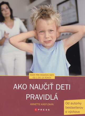 Ako naučiť deti pravidlá