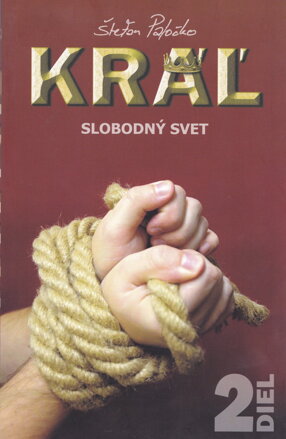 Kráľ – Slobodný svet  