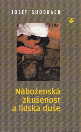 Náboženská zkušenost a lidská duše 