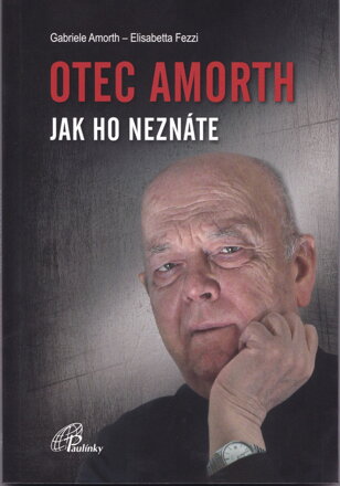 Otec Amorth, jak ho neznáte