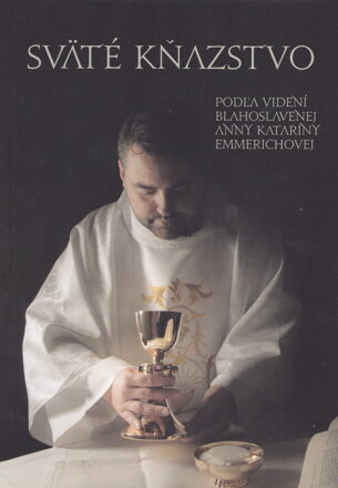 Sväté kňazstvo   