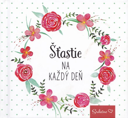 Šťastie na každý deň 