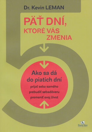 Päť dní, ktoré vás zmenia   