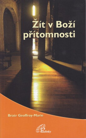 Žít v Boží přítomnosti 