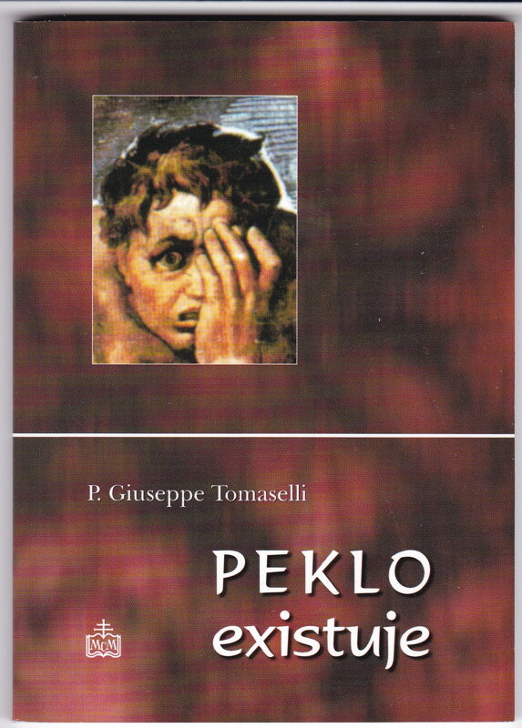 PEKLO EXISTUJE 