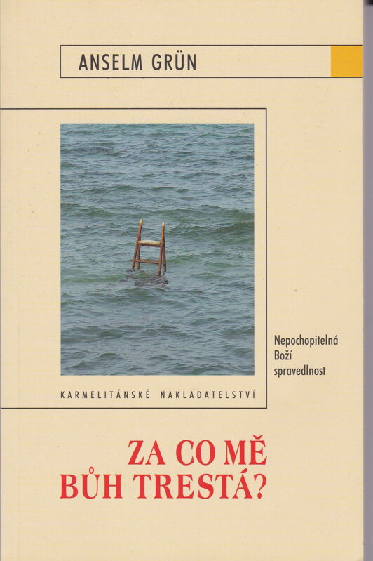 ZA CO MĚ BUH TRESTÁ? ZA CO MĚ BUH TRESTÁ?