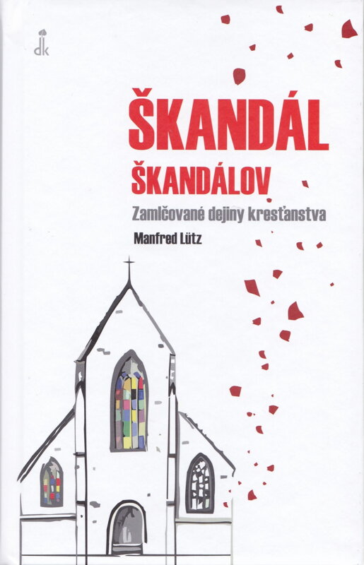 Škandál škandálov Škandál škandálov