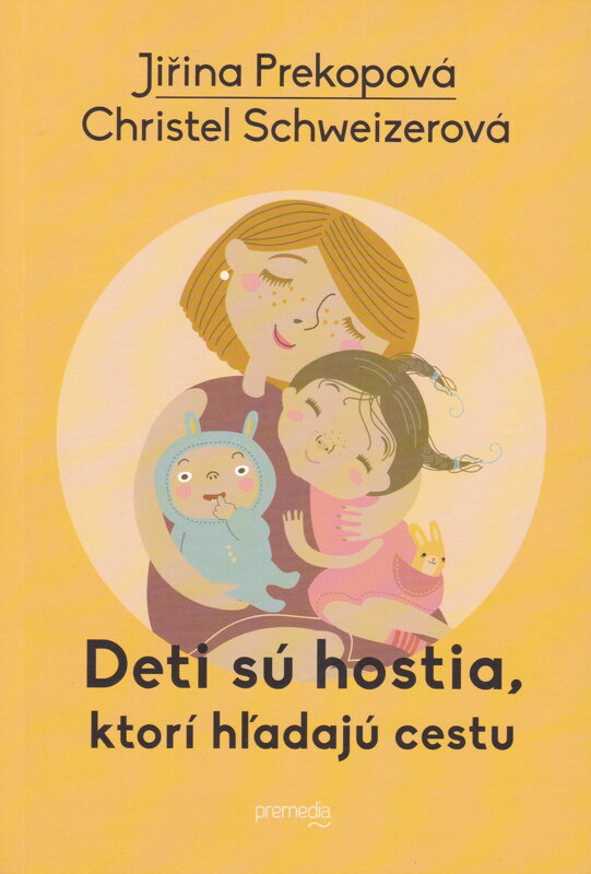 Deti sú hostia, ktorí hľadajú cestu 