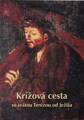 Krížová cesta so svätou Terézou od Ježiša 