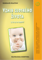 Vznik ľudského života A čo na to Cirkev? 