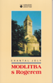 Modlitba s Rogerem 