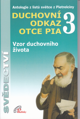 Duchovní odkaz otce Pia 3