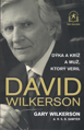 David Wilkerson Dýka a kríž a muž, ktorý veril