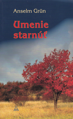 Umenie starnúť