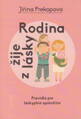 Rodina žije z lásky