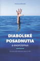 Diabolské posadnutia a exorcizmus  