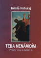 Teba nenávidím 