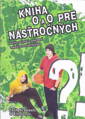 Kniha O a O pre násťročných   