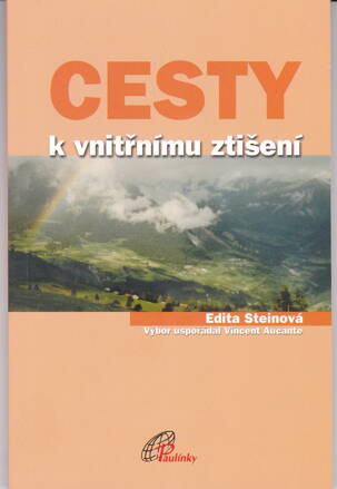 CESTY K VNITŘNÍMU ZTIŠENÍ