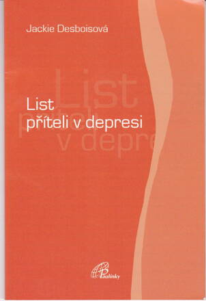LIST PŘÍTELI V DEPRESI