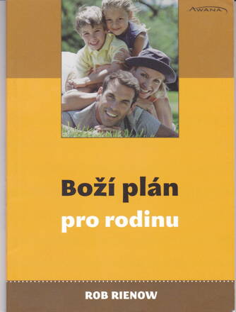 BOŽÍ PLÁN PRO RODINU