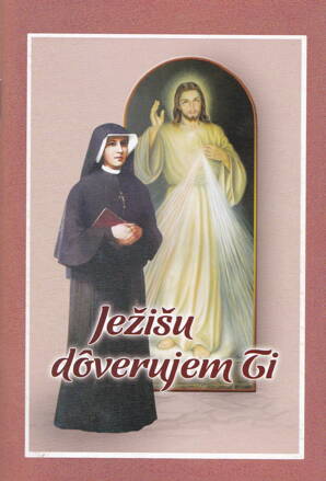 Ježišu, dôverujem Ti