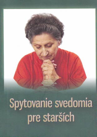 Spytovanie svedomia pre starších