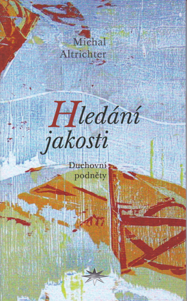 Hledání jakosti