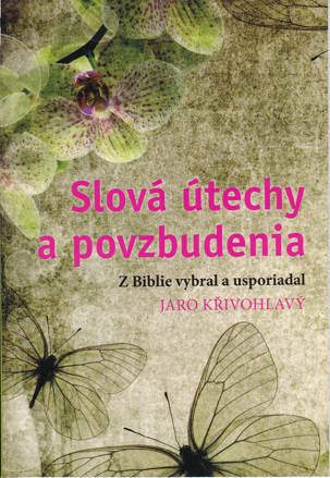 Slová útechy a povzbudenia