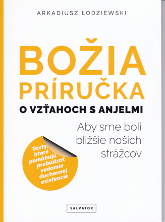 Božia príručka o vzťahoch s anjelmi